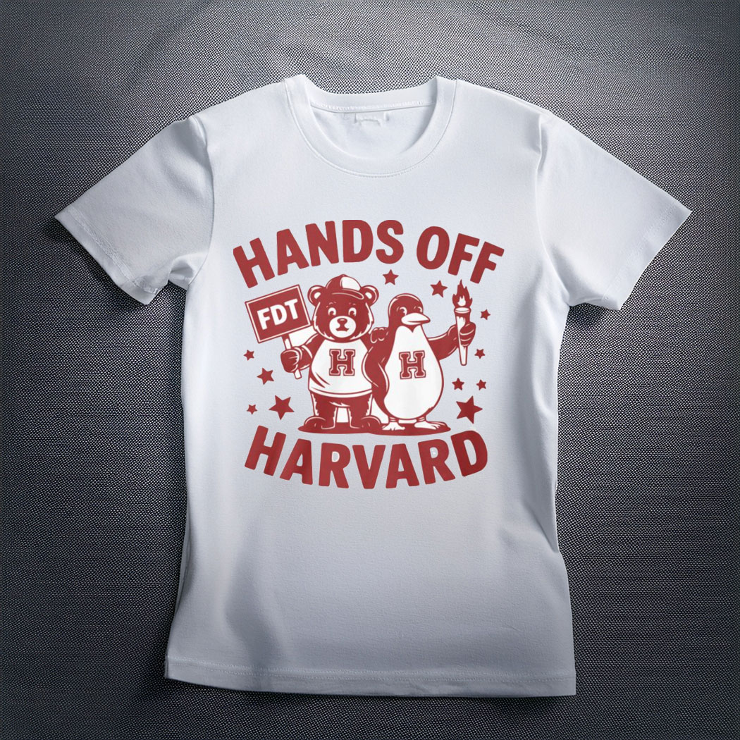 Hands Off Harvard Anti Trump T-Shirt