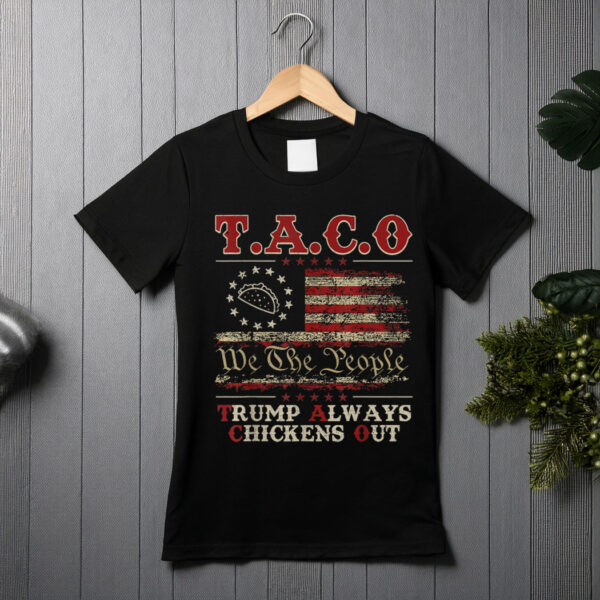 Funny Taco Trump Always Chickens Out For Retro Men Women T-Shirt