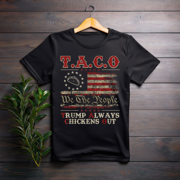 Funny Taco Trump Always Chickens Out For Retro Men Women T-Shirt