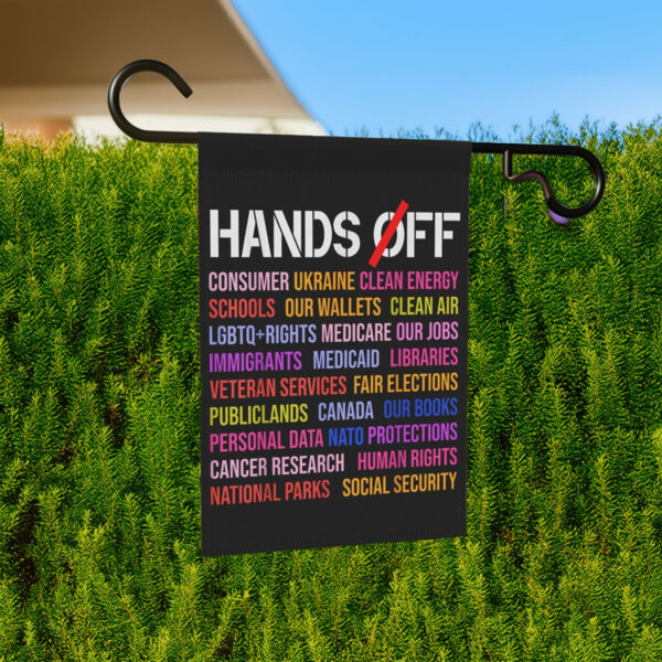 Hands Off Garden Flag, Protest Flag