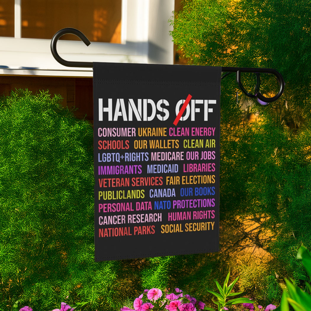 Hands Off Garden Flag, Protest Flag