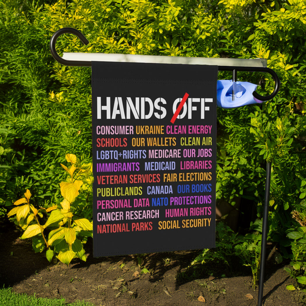 Hands Off Garden Flag, Protest Flag
