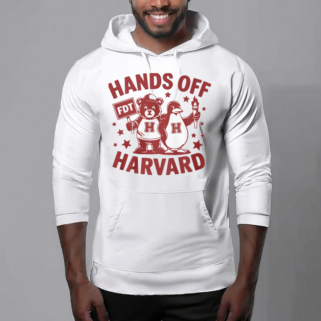 Hands Off Harvard Anti Trump Hoodie Shirt