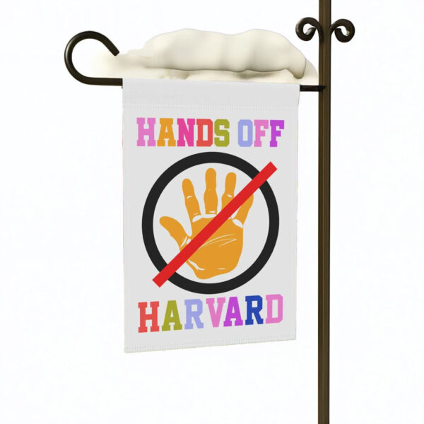 Hands Off Harvard Garden Flag, Resistance Flag
