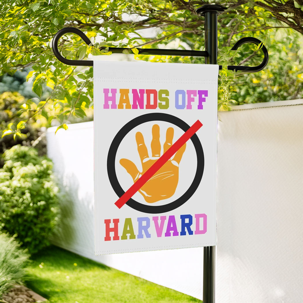 Hands Off Harvard Garden Flag, Resistance Flag, Anti Trump Flag