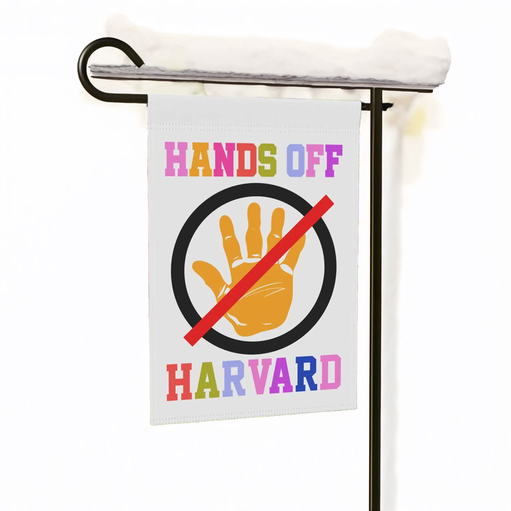 Hands Off Harvard Garden Flag, Resistance Flag