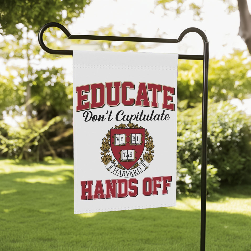 Hands Off Harvard Garden Flag