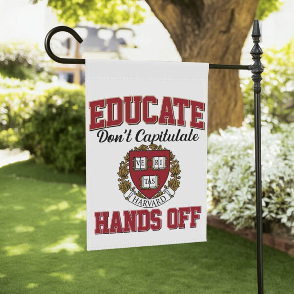 Hands Off Harvard Garden Flag