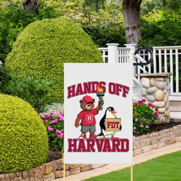 Hands Off Harvard , Harvard Reject Trump Garden Flag