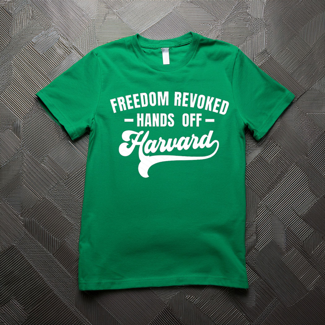 Hands Off Harvard's Freedom Tee Shirt