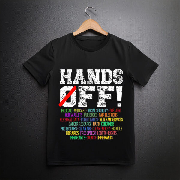 Hands Off Protest , Medicaid Medicare Social Security Shirt