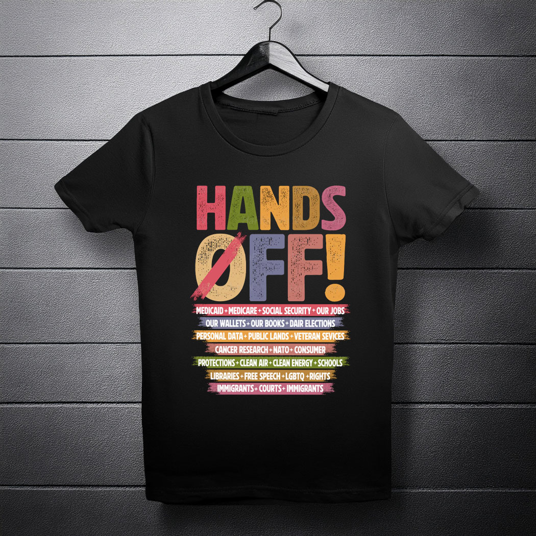 Hands Off Protest T-Shirt, Trendy Political Hands Off Protest