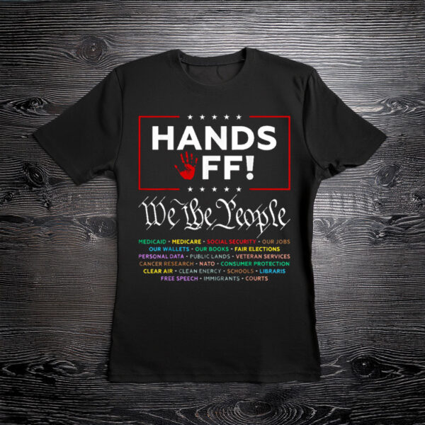 Hands Off Protest T Shirt,liberal shirt, democrat shirt