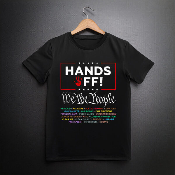 Hands Off Protest T Shirt,liberal shirt, democrat shirt