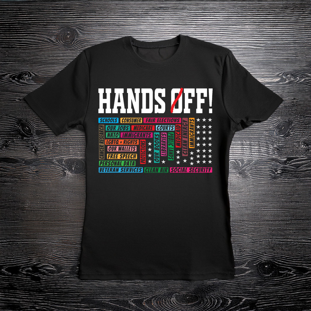 Hands Off Protest Unisex T-Shirt