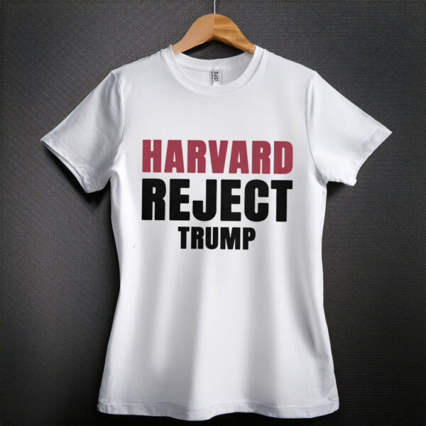 Harvard Reject Trump Shirt