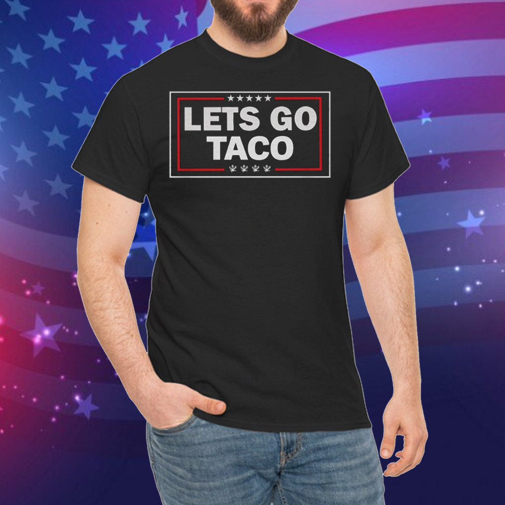 LETS GO TACO Graphic T-Shirt