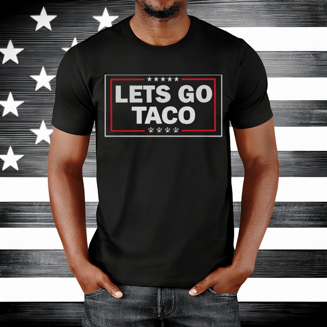 LETS GO TACO Graphic Unisex T-Shirt
