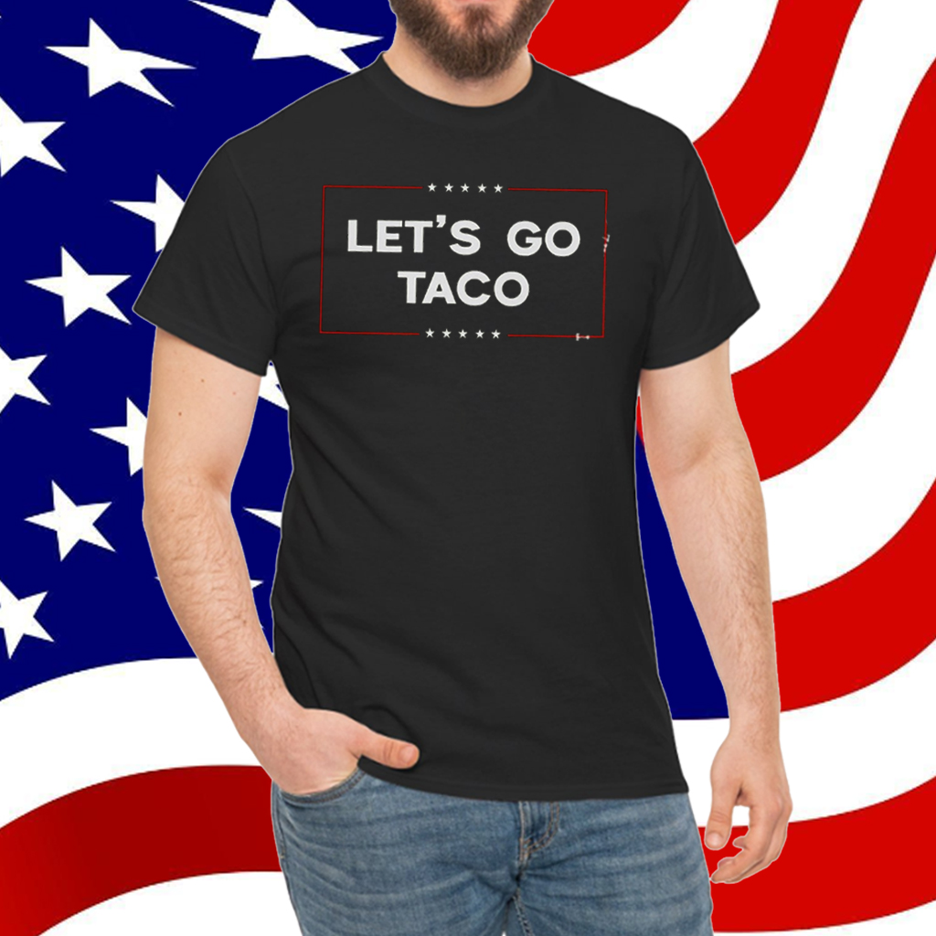 Let's Go TACO Women's T-Shirt