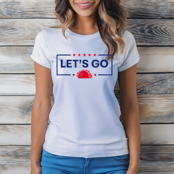 Let's Go Taco Funny T-Shirt