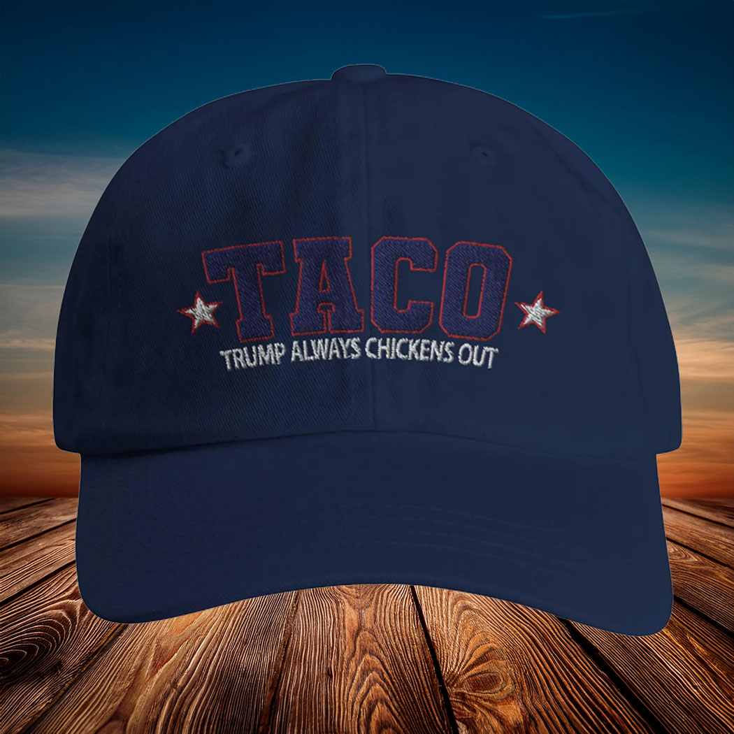 TACO - Funny Trump Always Chickens Out Hat