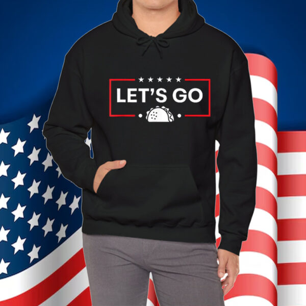 Trump Always Chickens Out Let's Go Taco T-Shirt