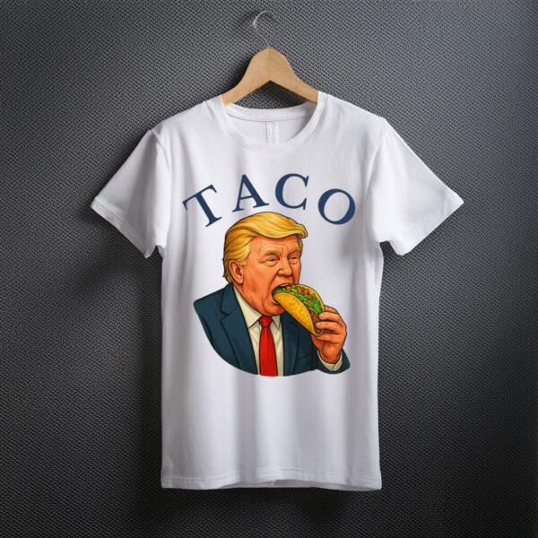 Trump Always Chickens Out – Funny Political TACO T-Shirt
