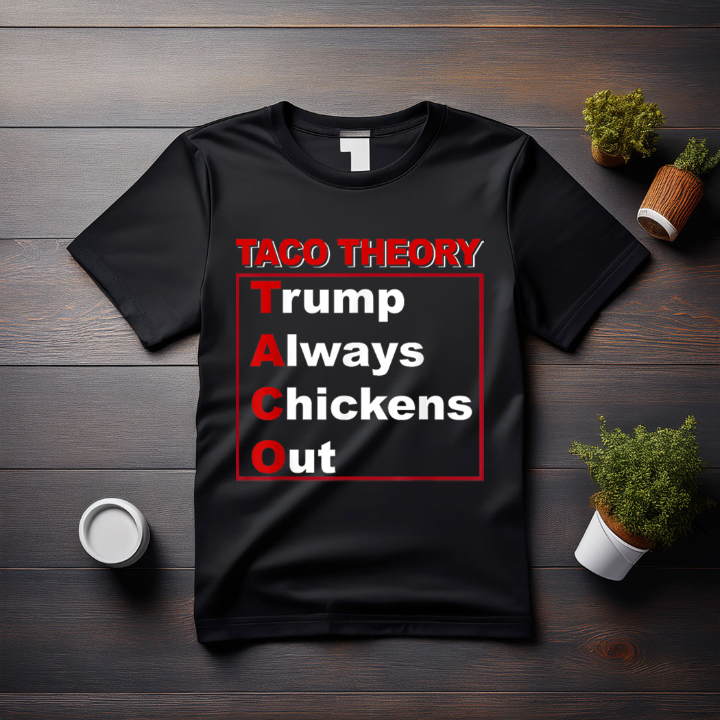 Trumps Always Chicken Out Taco America Vintage T-Shirt