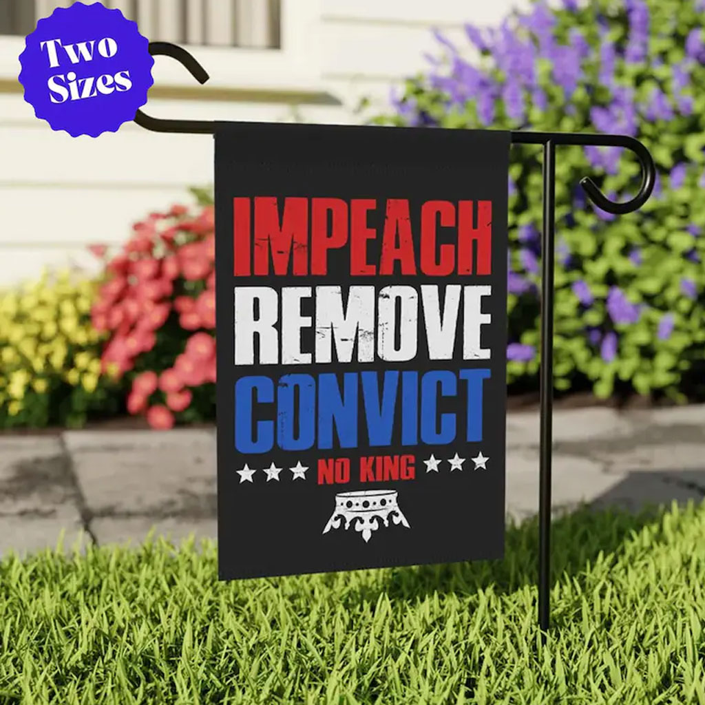 Impeach Remove Convict Flag