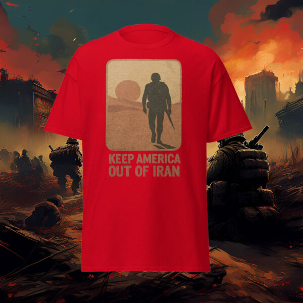 Keep America Out Of Iran T-Shirt