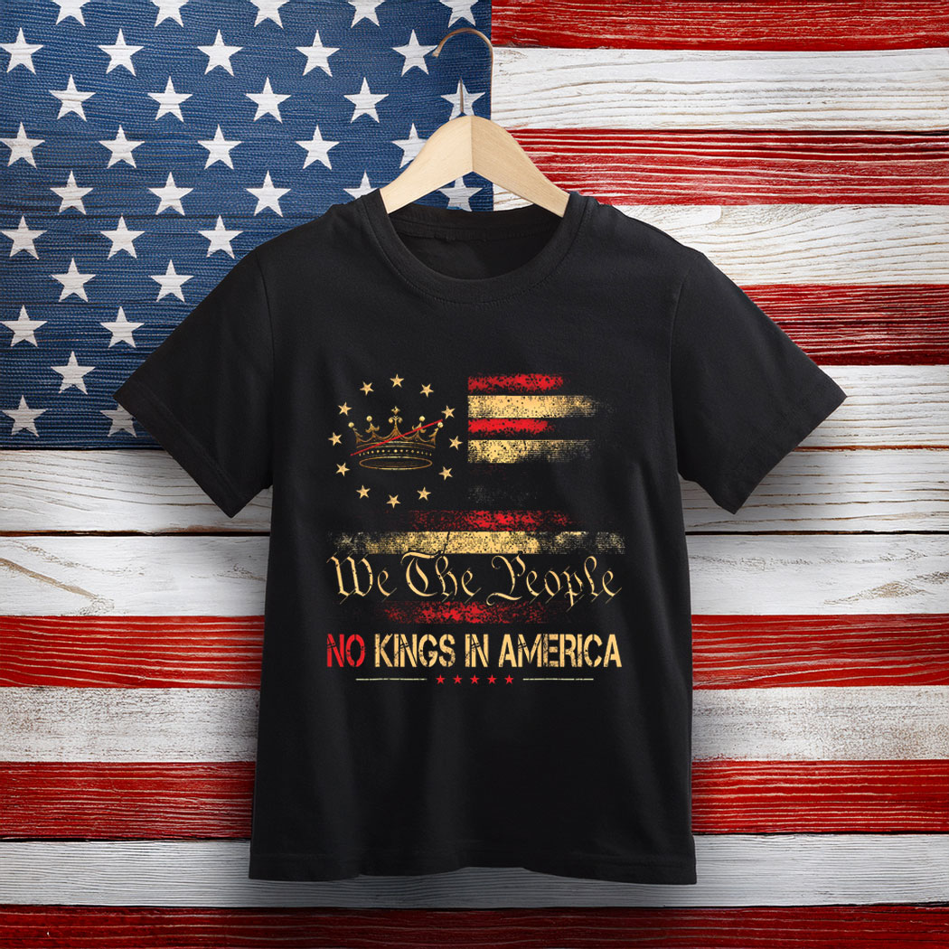 No Kings In America 1776 USA Flag T-shirt