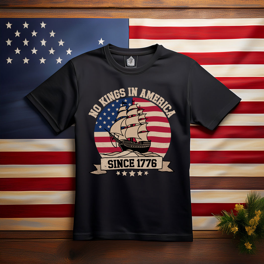 No Kings In America Since 1776 Vintage Patriotic USA T-Shirt