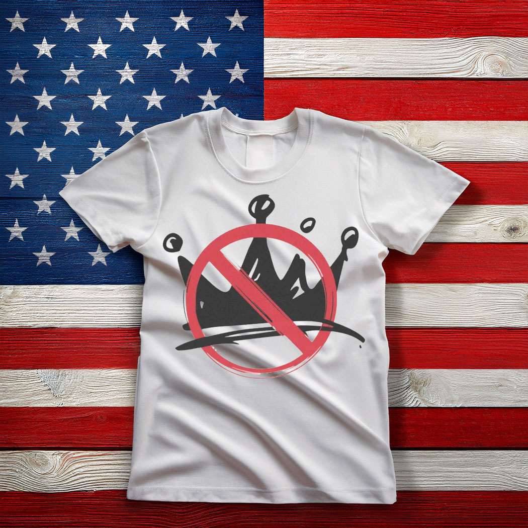 No Kings Shirt - Anti Authoritarian Protest Graphic Tee