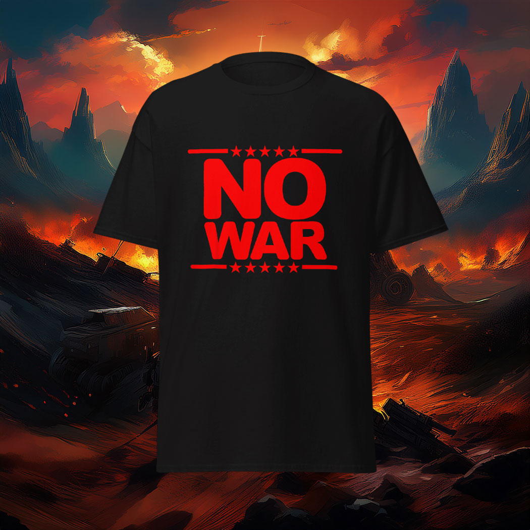 No War America First Not Our War T-Shirt