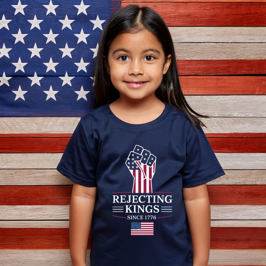 Rejecting Kings Since 1776 Kid T-Shirt