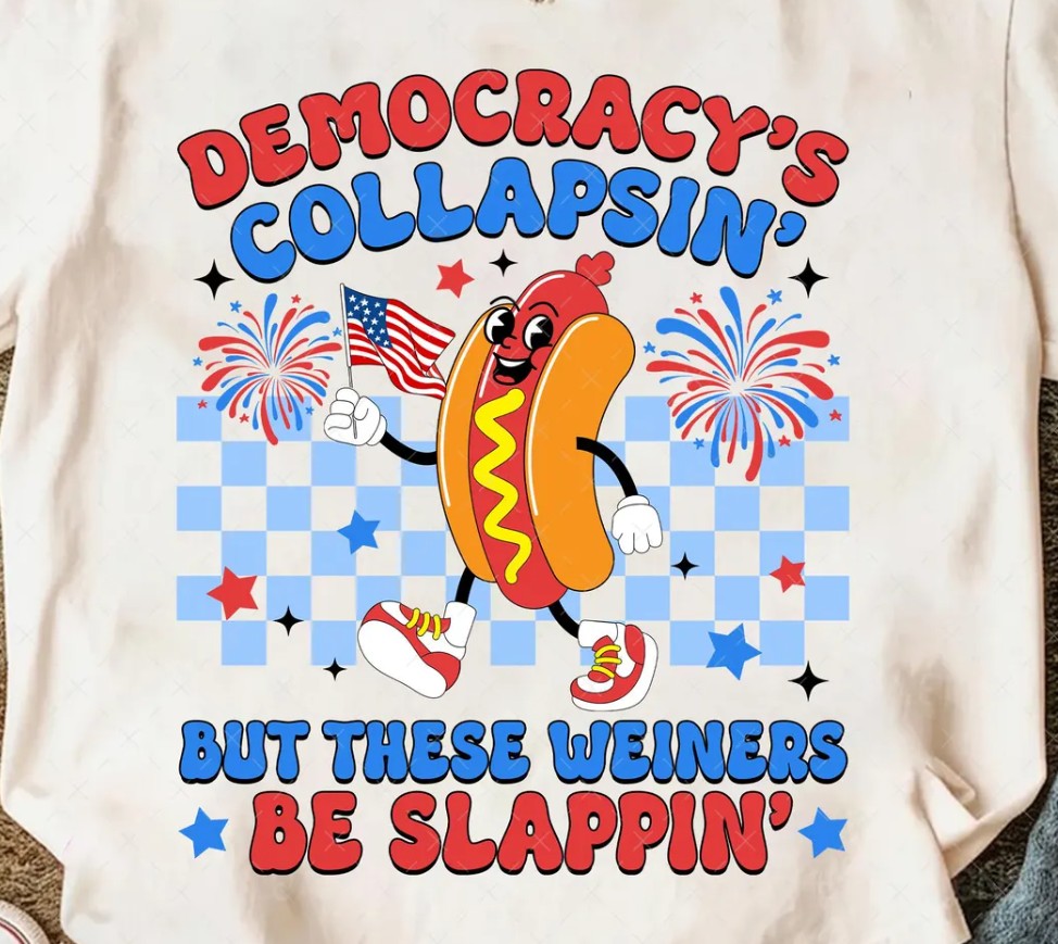 Democracy's Collapsin' Retro Hot Dog Liberal Wiener T-Shirt