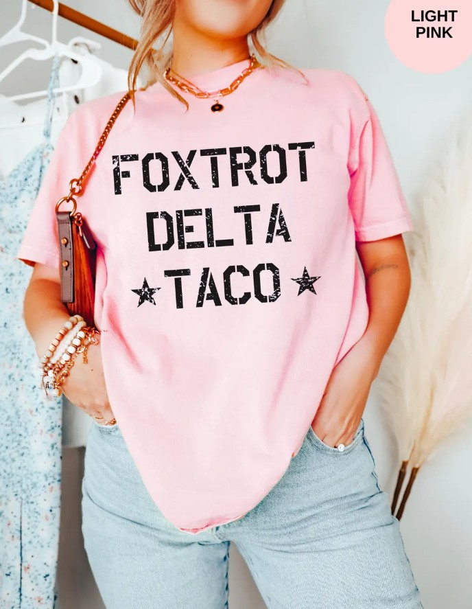 Foxtrot Delta TACO Shirt, Anti Trump Shirt