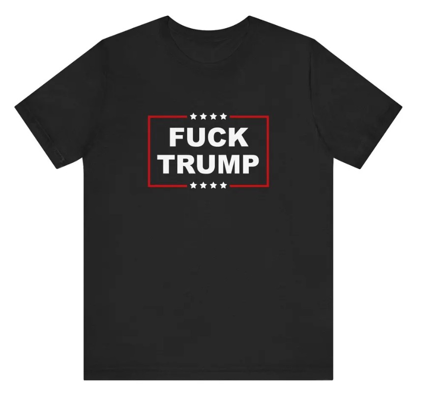 Fuck Trump T-Shirt, FDT Unisex Shirt